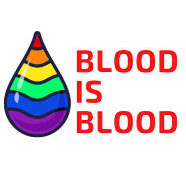 Colorful LGBTQ+ PRIDE droplet of blood with the text "BLOOD IS BLOOD" in bold red letters. Blood is Blood Logo 2021 - current